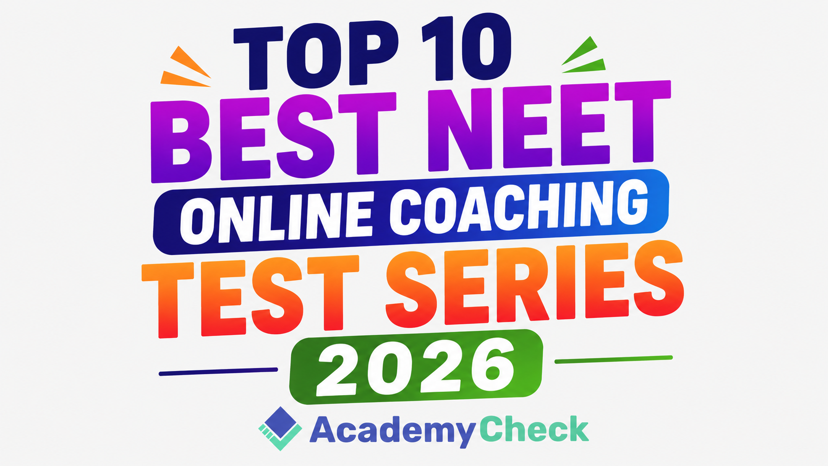 Best 10 NEET Online Coaching Test Series 2026 for 21 June NEET Exam Preparation